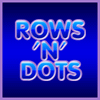 Rows ´n´ Dots